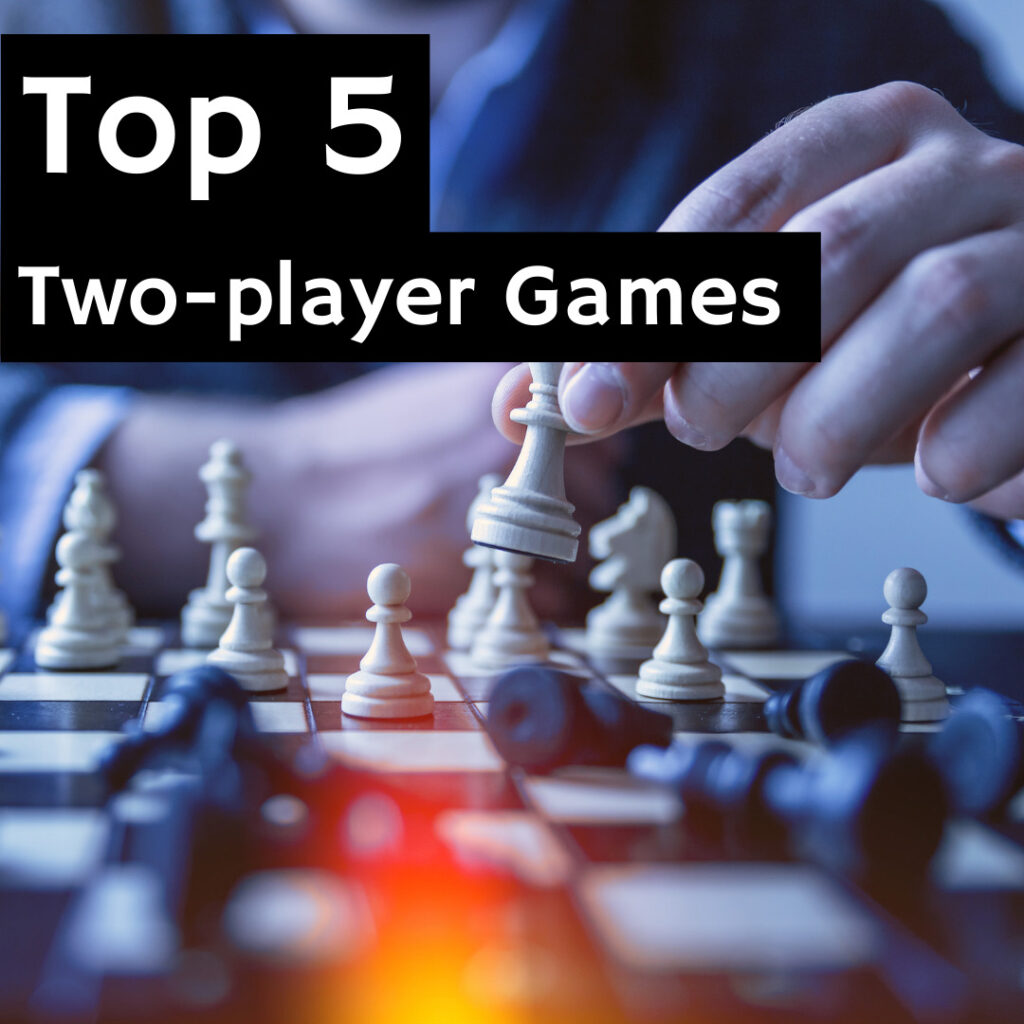 Top 5 – Two Player Games